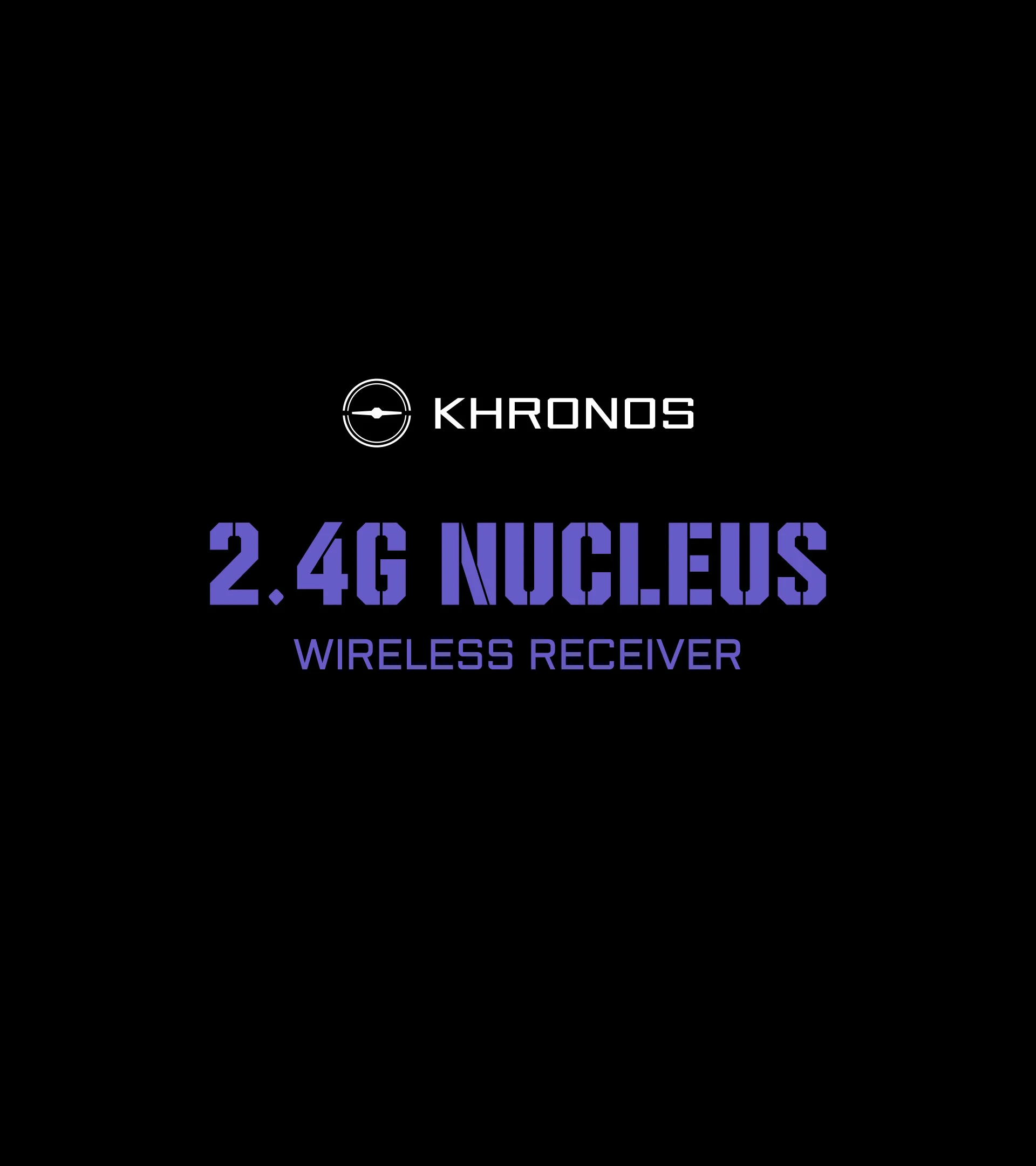 Khronos 2.4G Nucleus Wireless Receiver